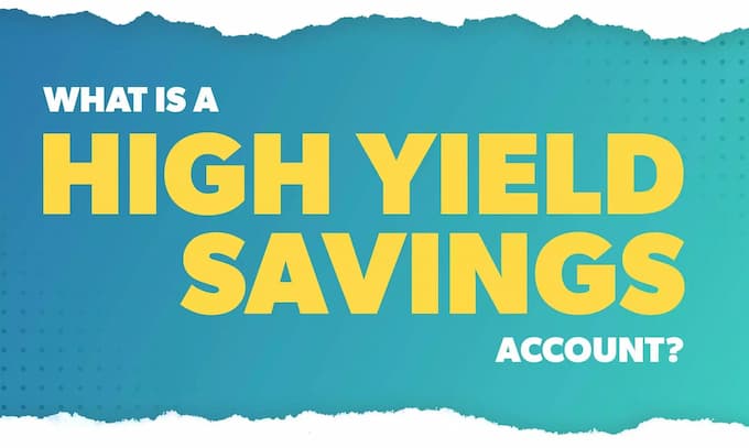 What Are High-Yield Savings Accounts?