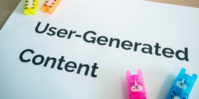 Harnessing User-Generated Content (UGC)